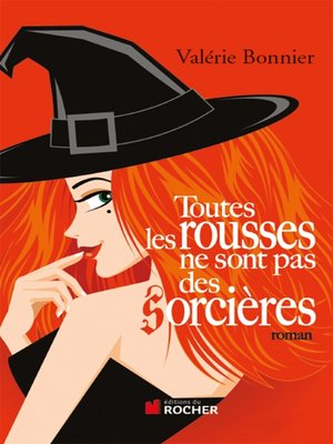 cover image of Toutes les rousses ne sont pas des sorcières